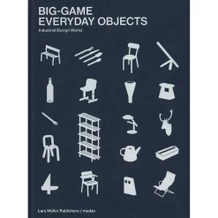 Lars Müller Publishers BIG-GAME: Everyday objects