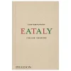 Phaidon Eataly: Contemporary Italian Cooking