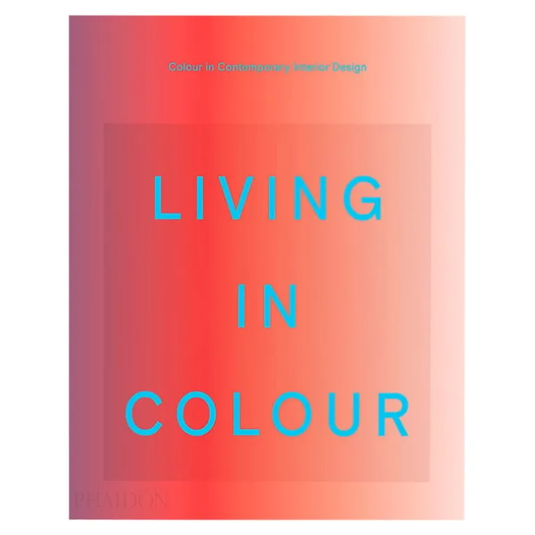 Phaidon Living in Color: Color in Contemporary Interior Design