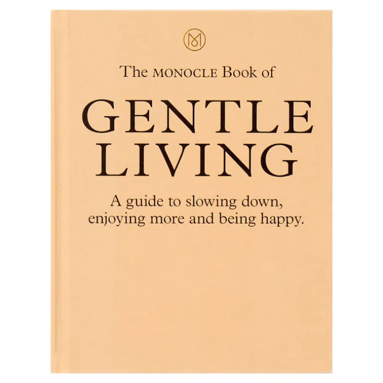 Thames & Hudson Monocle Book of Gentle Living